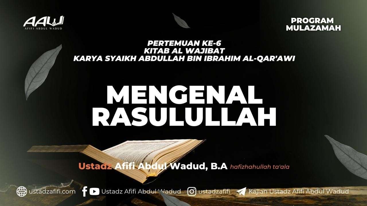 Resume Mulazamah: MENGENAL RASULULLAH Resume Mulazamah: MENGENAL RASULULLAH